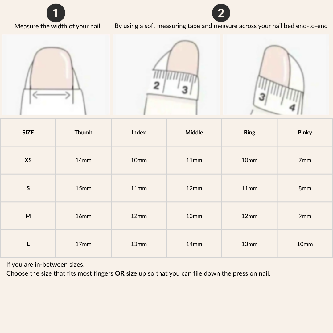 Instructions on measuring nail width with a soft measuring tape and a size chart to find your best size.